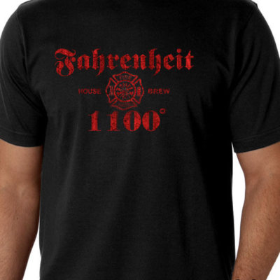 Fahrenheit 1100 House Brew Firefighter Shirt