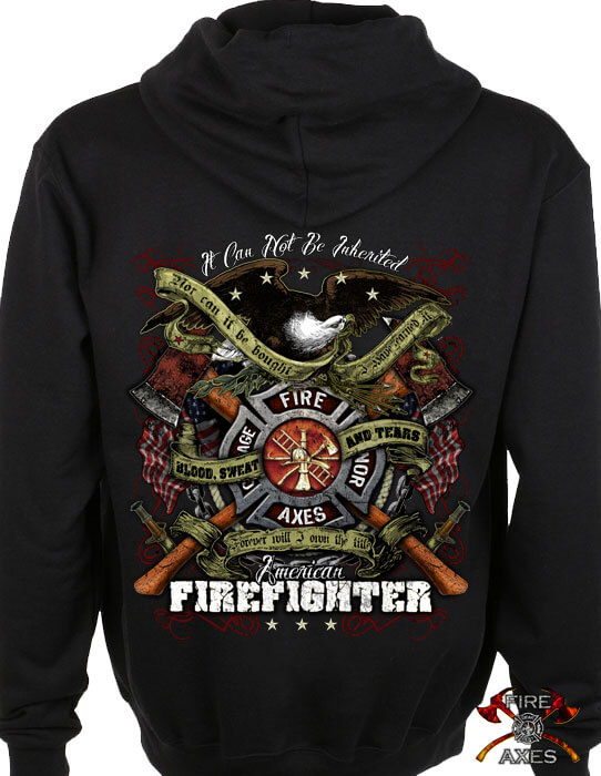 Blood Sweat and Tears Firefighter Hoodie