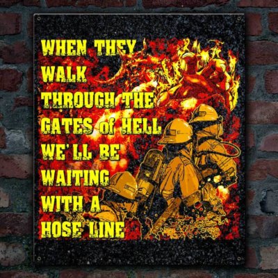Gates Of Hell Vintage Firefighter Sign
