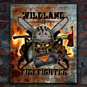 Drip Torch Wildland Firefighter Sign in Vintage