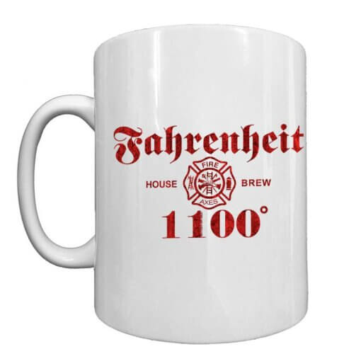 Fahrenheit 1100 House Brew Custom Firefighter Coffee Mug