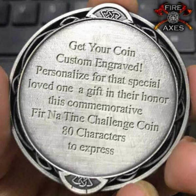 Fir Na Tine Firefighter Custom Engraved Challenge Coin