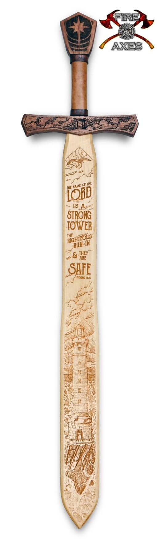 Firefighter The Name of The Lord is a Strong Tower Wooden Sword