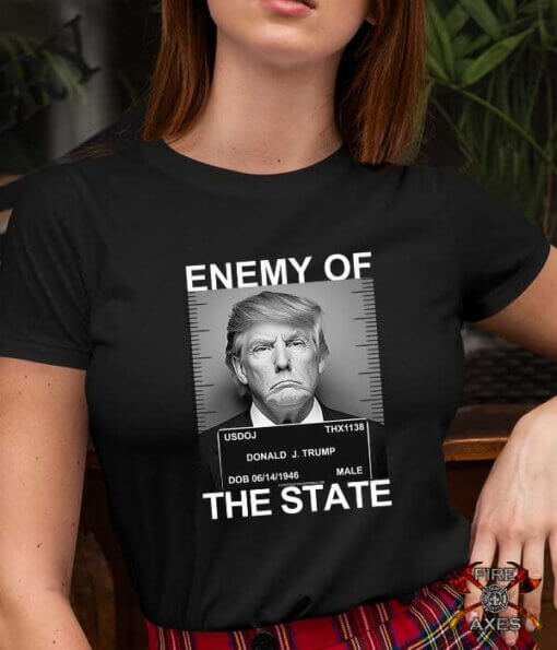 Trump - Enemy of the State Mug Shot Shirt for Women