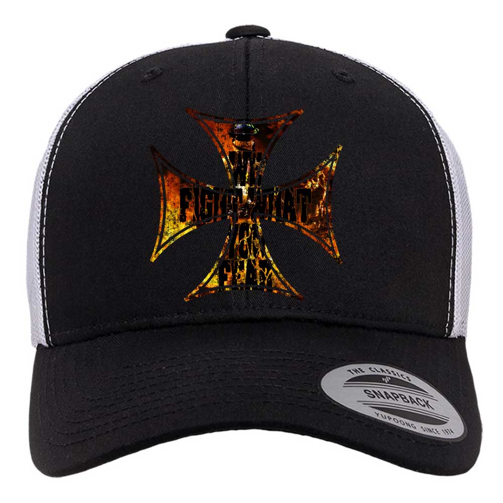 We-Fight-what-you-Fear-Firefighter Maltese-Cross-Trucker-Cap